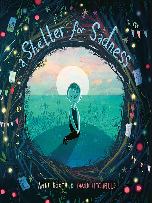 Title details for A Shelter for Sadness by Anne Booth - Available